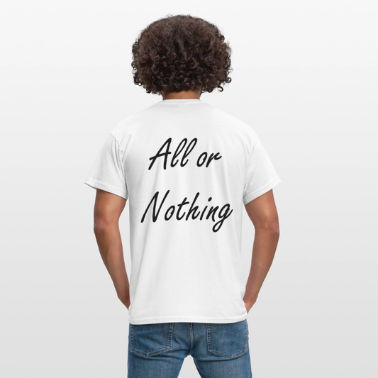 T-Shirt All or Nothing White - Weiß