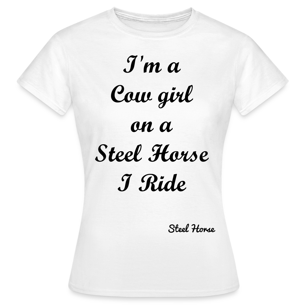 Shirt - Steel Horse I ride White Special Edition - Weiß