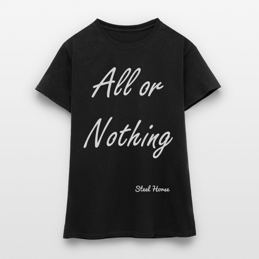 T-Shirt All or Nothing Black - Schwarz