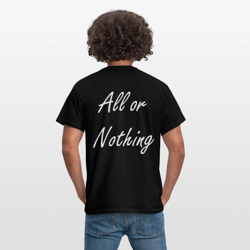 T-Shirt All or Nothing Black - Schwarz