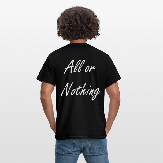 T-Shirt All or Nothing Black - Schwarz
